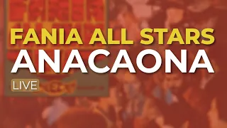 Fania All Stars - Anacaona (Audio Oficial)