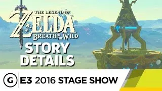 The Story in The Legend of Zelda: Breath of the Wild- E3 2016 Stage Show