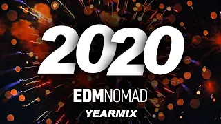 EDMNOMAD YEAR MIX 2020 - Best EDM of 2020 Year Mix