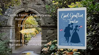 Earl Grafton and the Traitor (Fernley Family a Regency-era Romance book 1)