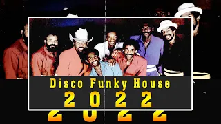 Disco Funky House 2022 #10 (Gloria Estefan, Kool & The Gang, The Emotions, D Train, Michael Gray...)