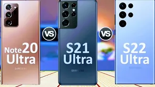 Samsung Galaxy S22 Ultra 5G Vs. Samsung Galaxy S21 Ultra 5G Vs. Samsung Galaxy Note20 Ultra 5G