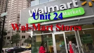 Wal  - Mart Stores Learn English via Listening Level 4 Unit 24