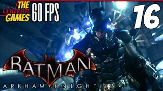 Прохождение Batman: Arkham Knight на Русском (Рыцарь Аркхема)[PС|60fps] - Часть 16 (Чистка)