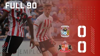 Full 90 | Coventry City 0 - 0 Sunderland