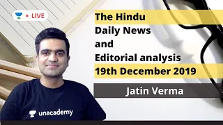 The Daily Hindu News and editorial Analysis | 19th December 2019|  UPSC CSE 2020 |  Jatin Verma
