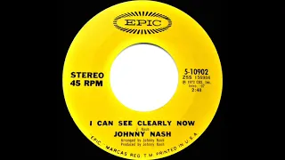 1972 HITS ARCHIVE: I Can See Clearly Now - Johnny Nash (a #1 record--stereo 45)