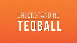 Understanding Teqball - (Rules of the Game)