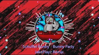 Schnuffel Bunny - Bunny Party - JakePlayz Remix