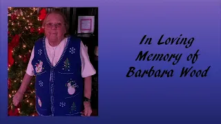 Barbara Wood Celebration of Life