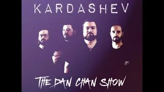 Kardashev Interview 2021 - The Dan Chan Show