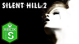 Silent Hill 2 Xbox Series S Gameplay [Silent Hill HD Collection]