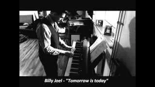 Billy Joel -Tomorrow is today- Pianojoe Cover
