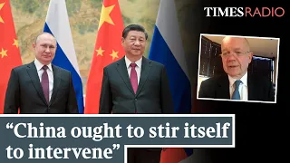 China should intervene to stop Russia invigorating the West | William Hague