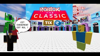 ROBLOX : Je joue à l'évènement THE CLASSIC