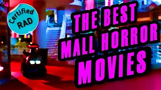 The Best Of Mall Horror | Born2beRad