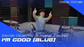 David Guetta & Bebe Rexha - I'm Good (Blue) (Drum Cover) | 64BE