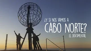 DOCUMENTAL - Viajar a CABO NORTE  en Furgoneta 🚐