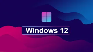 Windows 12 - Microsoft's Future Plan!