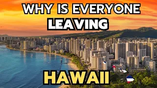 10 Reasons Why is everyone leaving Hawaii