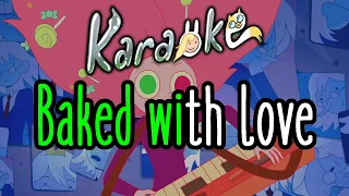 Baked With Love - Fionna and Cake Karaoke