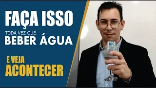 TÉCNICA DO COPO COM ÁGUA PARA ATRAIR QUALQUER COISA COM A LEI DA ATRAÇÃO