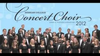 The Lord Bless You and Keep You (Lutkin) - Messiah College Concert Choir