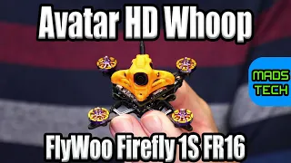 Flywoo Firefly 1S Avatar HD FPV Whoop - Tiny Digital Fun