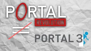 Portal: Revolution is NOT a true sequel