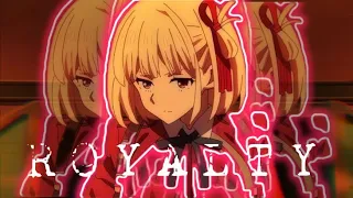 •Lycoris recoil• royalty(sped up) - Chisato [AMV/Edit]