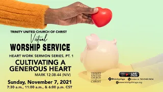 11/7/2021 6pm | Trinity UCC Worship Service | Rev. Dr. Otis Moss III