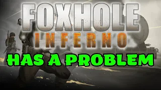 Foxhole has a problem