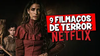 9 FILMAÇOS DE TERROR NETFLIX | Dicas Rápidas