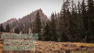 2019 Colorado DIY Public Land Elk Hunt Our Redemption