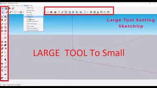 Large Tool to small tool setting in SketchUp | Sketchup Tutorial Beginners