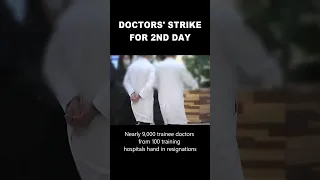 Patient care void as nationwide doctors' strike reaches 2nd day
