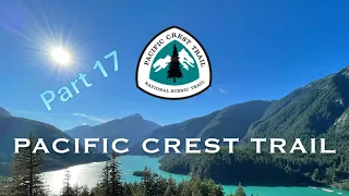 Pacific Crest Trail - Part 17 - Washington State II