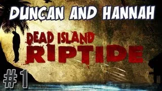 Dead Island: Riptide - Shipwreck! [feat. Duncan]