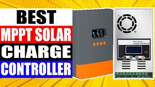 TOP 5 Best MPPT Solar Charge Controller Review in 2024