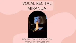 Vocal recital from Miranda Robertson live from the Memorial Chapel, Rugby School