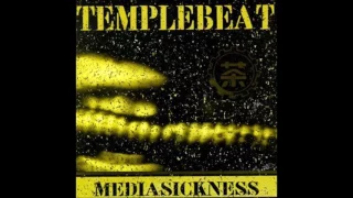 Templebeat - Each Man Kills The Thing He Loves