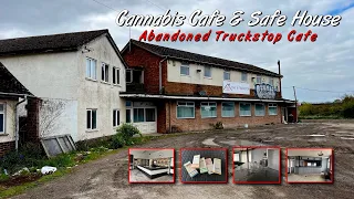 Cannabis Cafe & Safe House Abandoned Truckstop Cafe