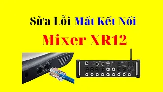 Cách Sửa Lỗi Mixer Behringer X-Air XR12, xr16, xr18, x18 Midas Mr12 Mr18 Mất Kết Nối