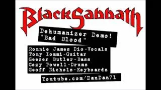 Black Sabbath "Bad Blood" Dehumanizer Demo