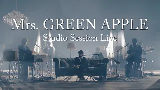 Mrs. GREEN APPLE - Studio Session Live 4k [Korean lyrics]