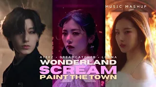 [MASHUP] ATEEZ X Dreamcatcher X LOONA - Wonderland X Scream X Paint The Town | Music Video