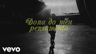 Charlie Brown Jr. - Dona do Meu Pensamento (Lyric Video)