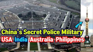 China's Secret Police Military | USA India Australia Philippines etc.