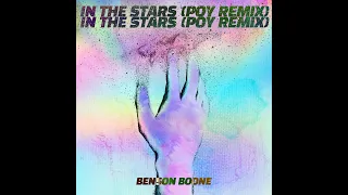 In The Stars (POY Remix) - Benson Boone