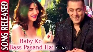 Baby Ko Bass Pasand Hai Song Released - Salmaan Khan - Anushka Sharma - Bollywood Gossip 2016